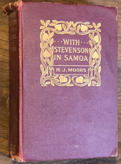 With Stevenson in Samoa . Illustrated from photographs, letters, etc.
