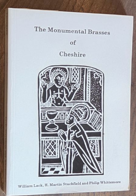 Image for The Monumental Brasses of Cheshire The Monumental Brasses of Cheshire