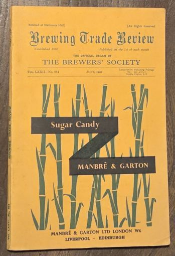 The Brewing Trade Review vol.LXXII, no.864, June 1958. The Official Organ of the Brewers' Society