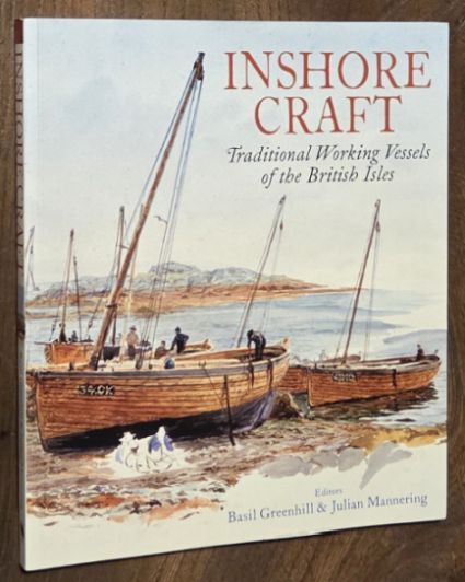 Inshore Craft : Traditional Working Vessels of the British Isles