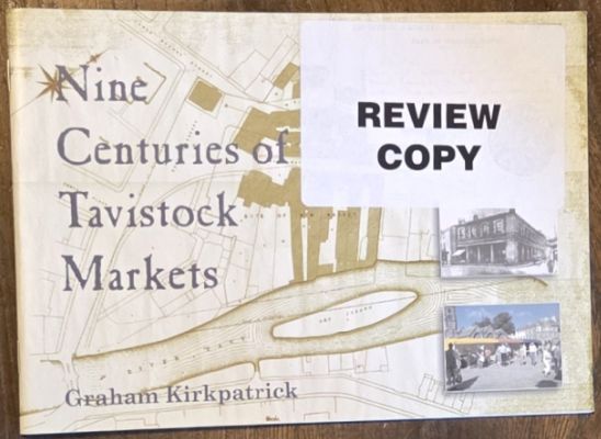 Nine Centuries of Tavistock Markets