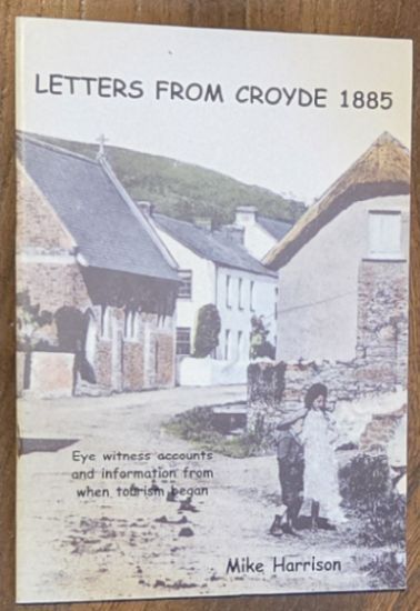 Letters from Croyde : eye witness accounts and information from when tourism began