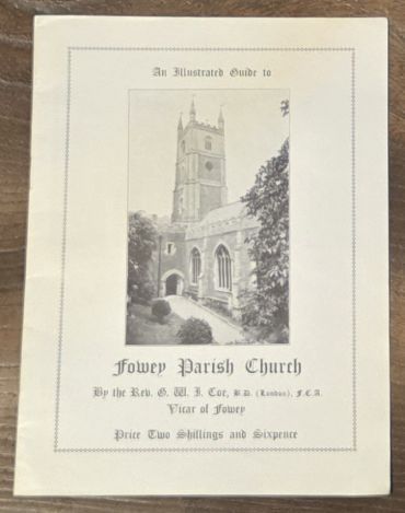An Illustrated Guide to Fowey Parish Church