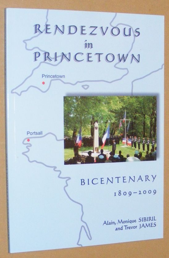 Image for Rendezvous in Princetown: Bicentenary 1809-2009 Rendez-vous Princetown: Bicentenaire 1809-2009 Rendezvous in Princetown: Bicentenary 1809-2009 Rendez-vous Princetown: Bicentenaire 1809-2009