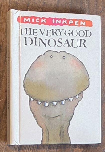 Image for The very good dinosaur The very good dinosaur