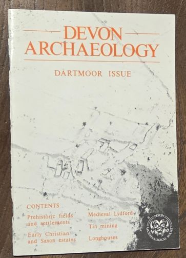 Image for Devon Archaeology No.3: Dartmoor Issue Devon Archaeology No.3: Dartmoor Issue