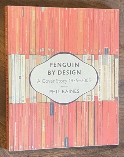 Image for Penguin by Design : a cover story 1935 - 2005 Penguin by Design : a cover story 1935 - 2005