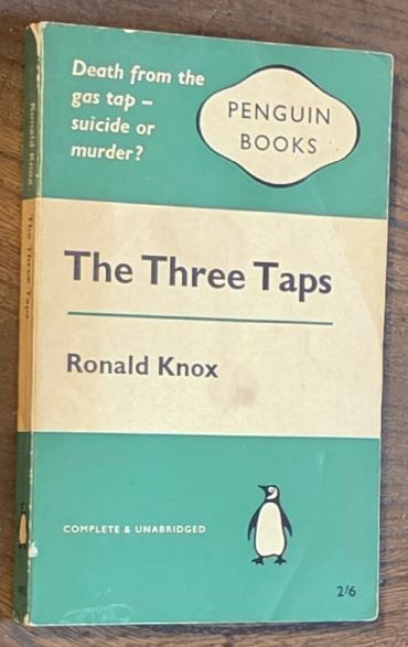 Image for The Three Taps : a detective story without a moral The Three Taps : a detective story without a moral