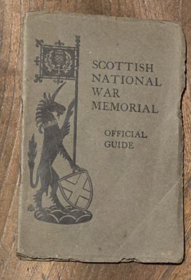 The Scottish National War Memorial Official Guide