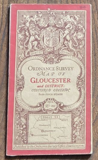 Gloucester and Cheltenham, Sheet 94, Third, coloured Edition (Large Sheet Series), 1 inch to 1 mile (1:63360) [cover title Gloucester and District]