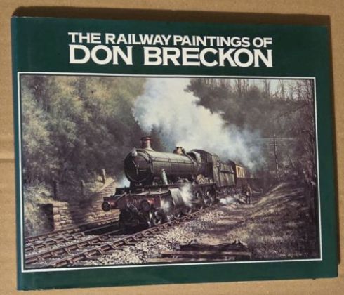The Railway Paintings of Don Breckon