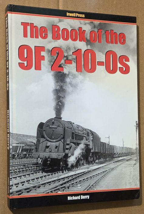 The Book of the 9F 2-10-0s