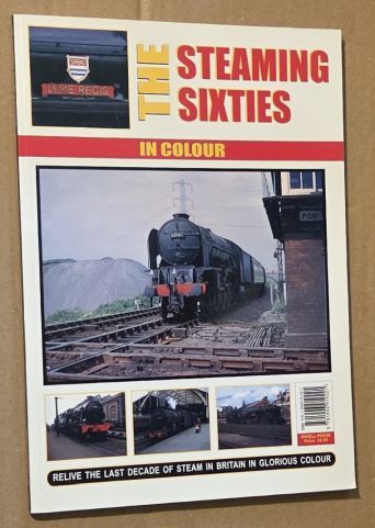 The Steaming Sixties in colour