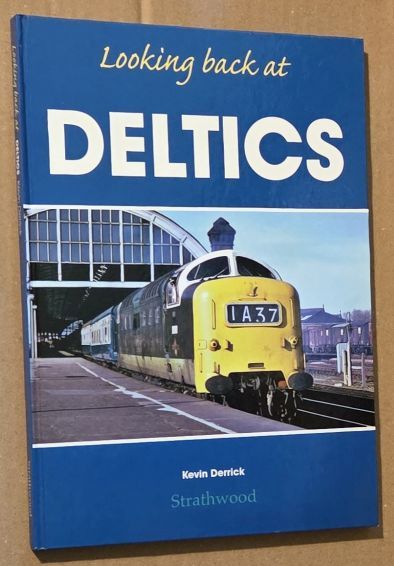 Looking back at Deltics