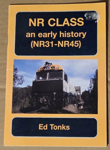 NR Class an early History (NR31 - NR45)