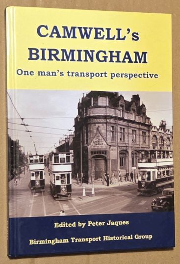 Image for Camwell's Birmingham : one man's transport perspective Camwell's Birmingham : one man's transport perspective