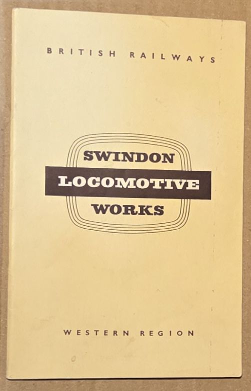 Image for Swindon Locomotive Works Swindon Locomotive Works