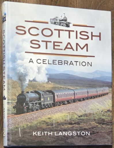 Image for Scottish Steam : a celebration Scottish Steam : a celebration