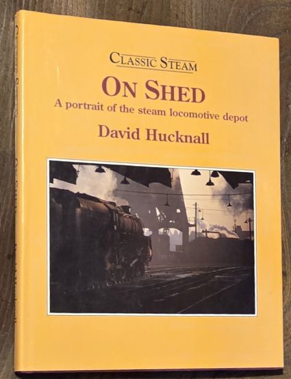 Image for On Shed (Classic Steam series) On Shed (Classic Steam series)