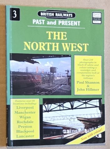 British Railways Past and Present No.3 : The North West