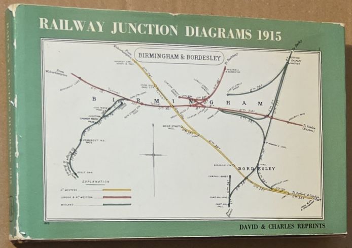 Railway Junction Diagrams 1915 : a reprint of the Railway Clearing House Official Railway Junction Diagrams