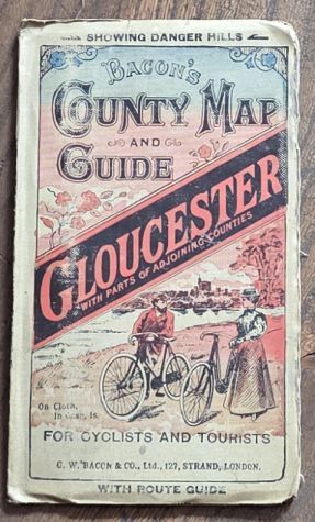 Bacon's County Map and Guide of Gloucester [Gloucestershire] with parts of adjoining counties, for cyclists and tourists, showing Danger Hills