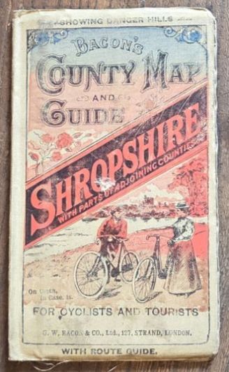 Bacon's County Map and Guide of Shropshire with parts of adjoining counties, for cyclists and tourists, showing Danger Hills