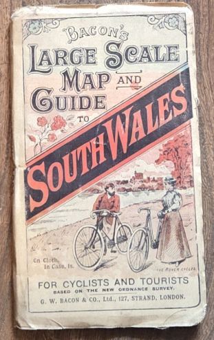 Bacon's Large Scale Map and Guide to South Wales, for cyclists and tourists,revised according to the latest Ordnance Survey