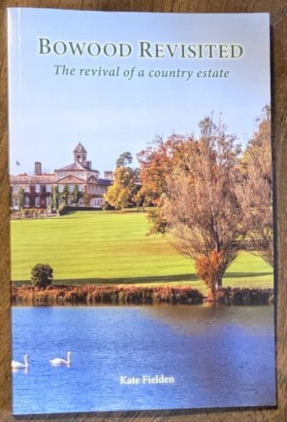Image for Bowood Revisited : The Revival of a Country Estate Bowood Revisited : The Revival of a Country Estate