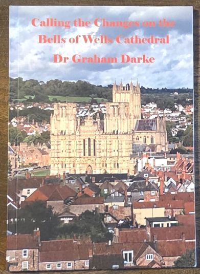 Calling the Changes on the Bells of Wells Cathedral