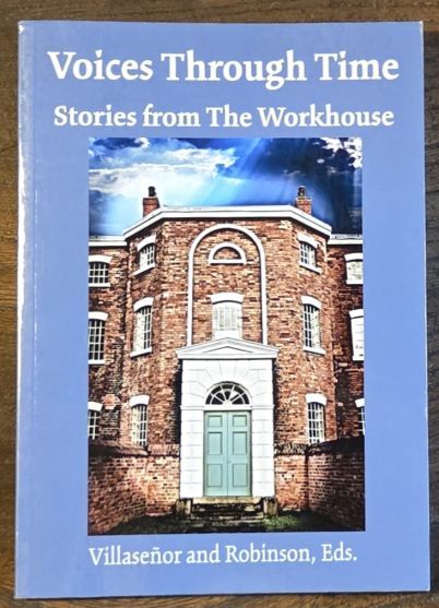 Voices Through Time: Stories from the Workhouse