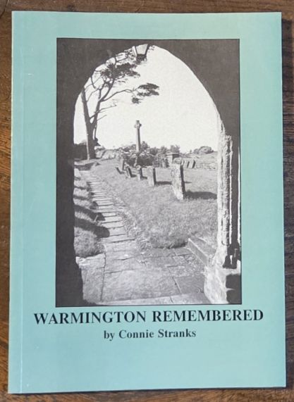 Warmington Remembered : A Warwickshire Village and Its People, 1915-90