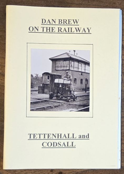 Dan Brew on the Railway : Tettenhall and Codsall