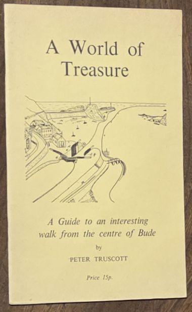 A World of Treasure : a guide to an interesting walk from the centre of Bude