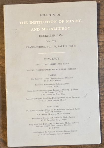 Bulletin of the Institution of Mining and Metallurgy, no.577, December 1954; Transactions, Vol.64, Part 3, 1954-55