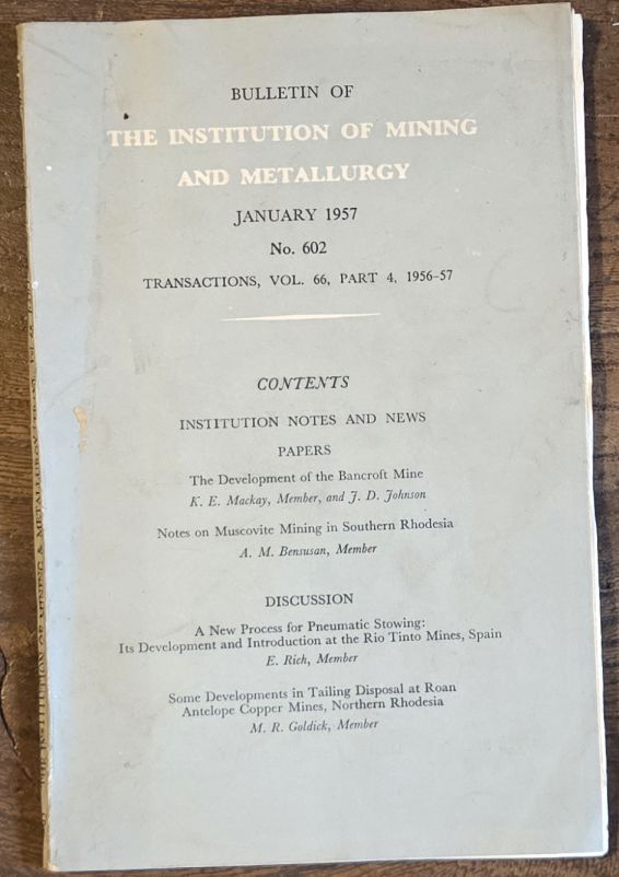 Bulletin of the Institution of Mining and Metallurgy, no.602, January 1957; Transactions, Vol.66, Part 4, 1956-57