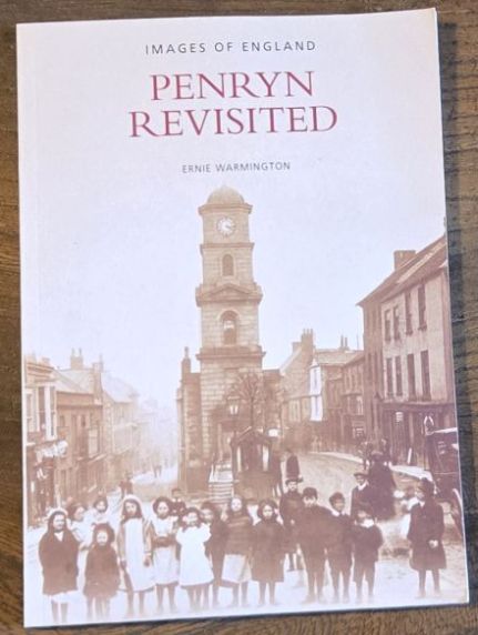 Penryn Revisited (Images of England)