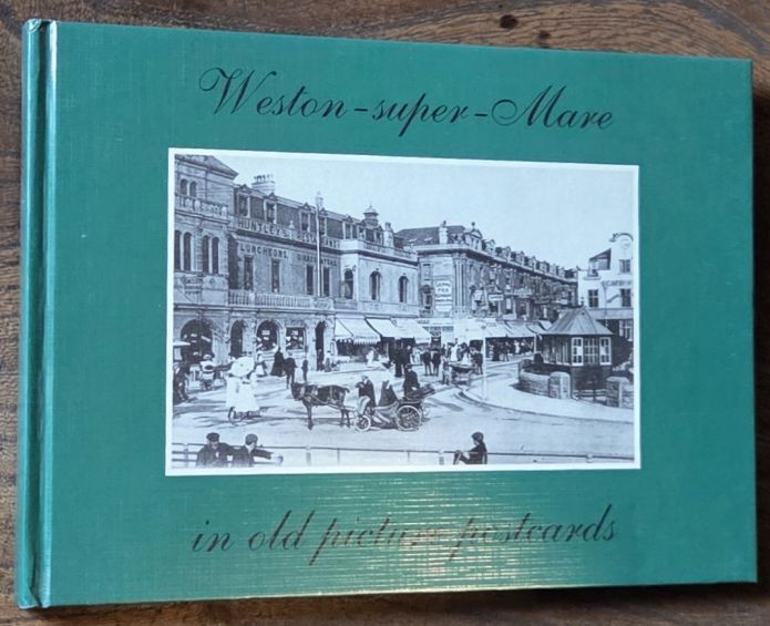 Image for Weston-super-Mare in Old Picture Postcards Weston-super-Mare in Old Picture Postcards