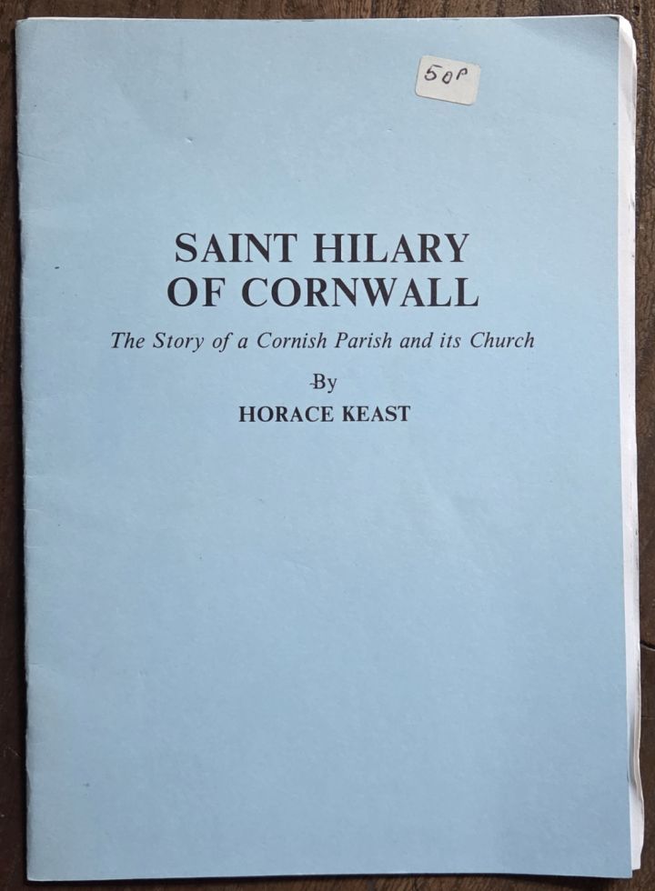 Saint Hilary of Cornwall: the story of a Cornish parish and its church