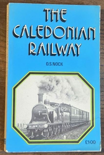 Image for The Caledonian Railway The Caledonian Railway