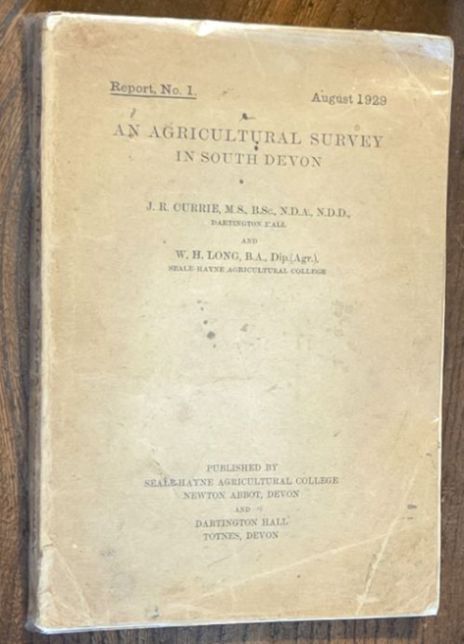 Image for An Agricultural Survey in South Devon (Seale-Hayne Agricultural College Report No.1) An Agricultural Survey in South Devon (Seale-Hayne Agricultural College Report No.1)