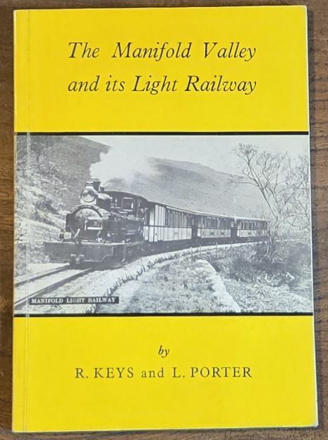 The Manifold Valley and its Light Railway