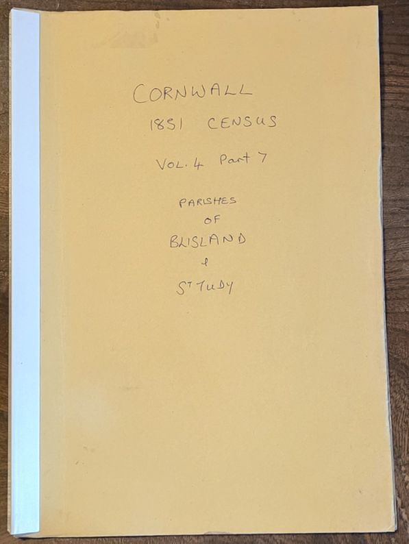 Cornwall 1851 Census, vol.4 part 7, parishes of Blisland and St Tudy. Complete transcription & Index