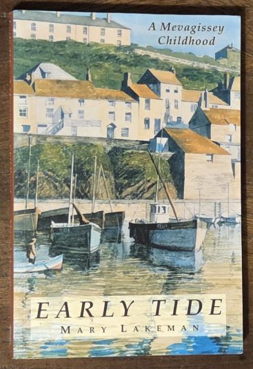 Early Tide : A Mevagissey Childhood