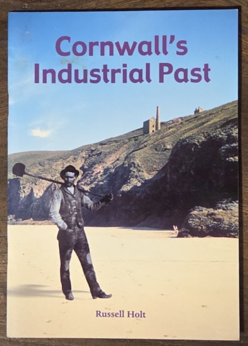 Cornwall's Industrial Past