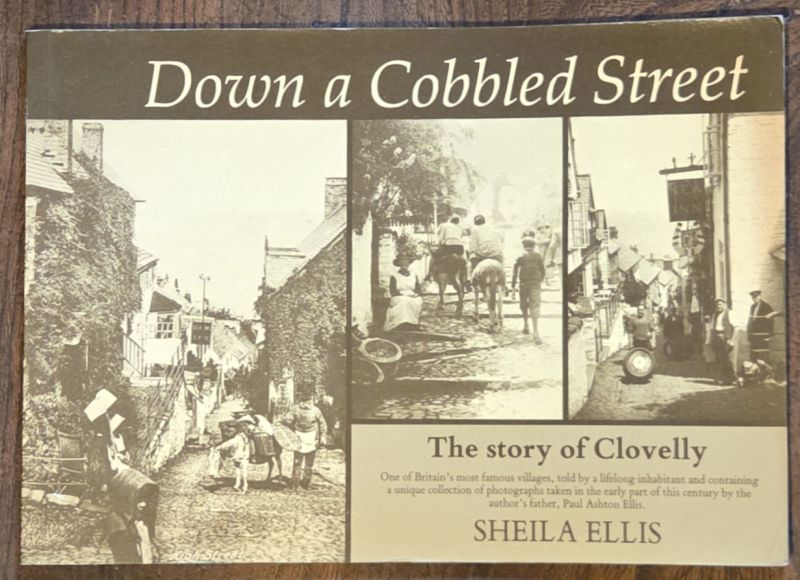 Down a Cobbled Street : The Story of Clovelly
