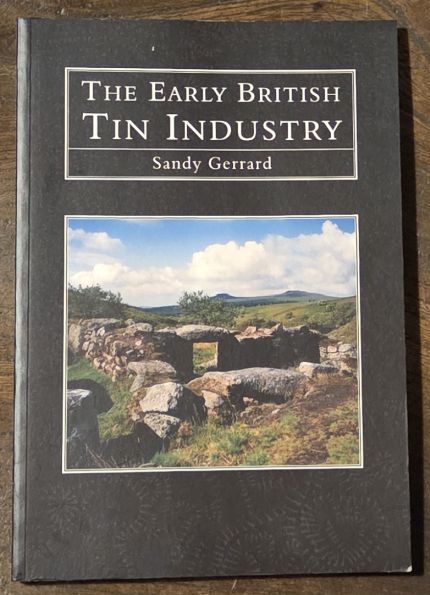 The Early British Tin Industry