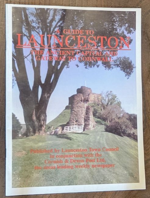 A Guide to Launceston, the ancient capital and gateway to Cornwall