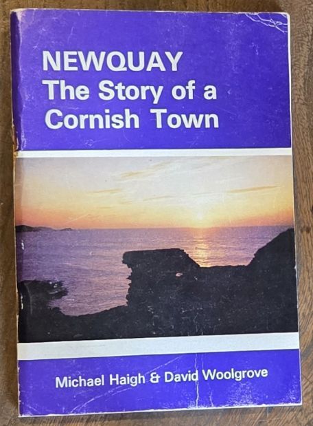 Newquay : the story of a Cornish town [includes a Newquay Fishing Game]