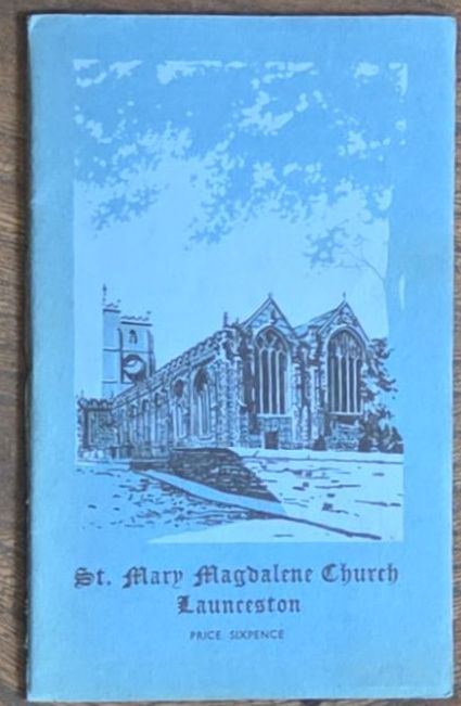 The Story of the Church of St Mary Magdalene, Launceston
